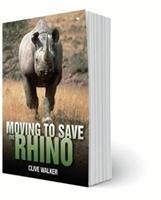 Cover: 9781431425686 | Rhino revolution: Searching for new solutions | Anton Walker (u. a.)