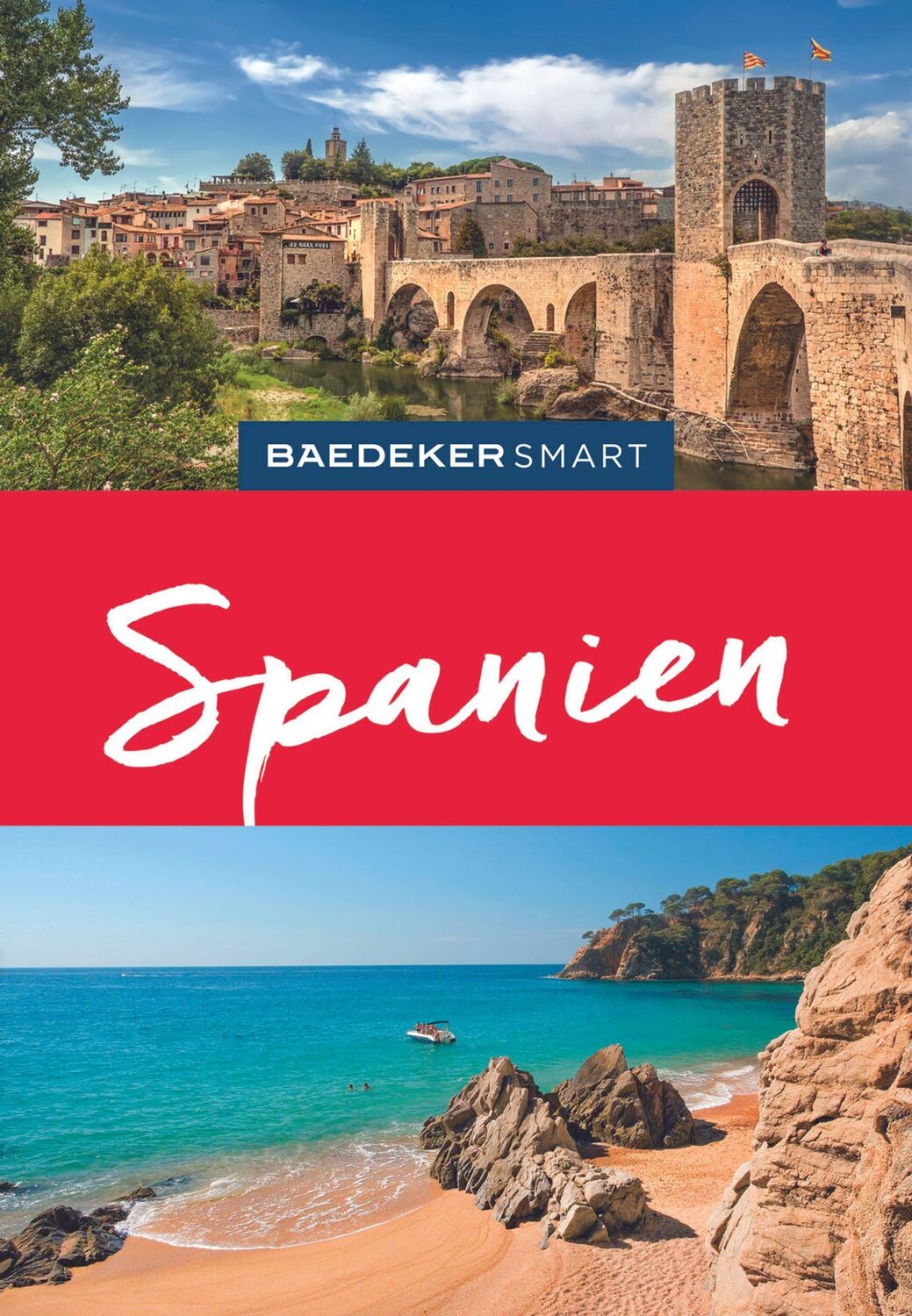 Cover: 9783829734196 | Baedeker SMART Reiseführer Spanien | Andreas Drouve | Taschenbuch