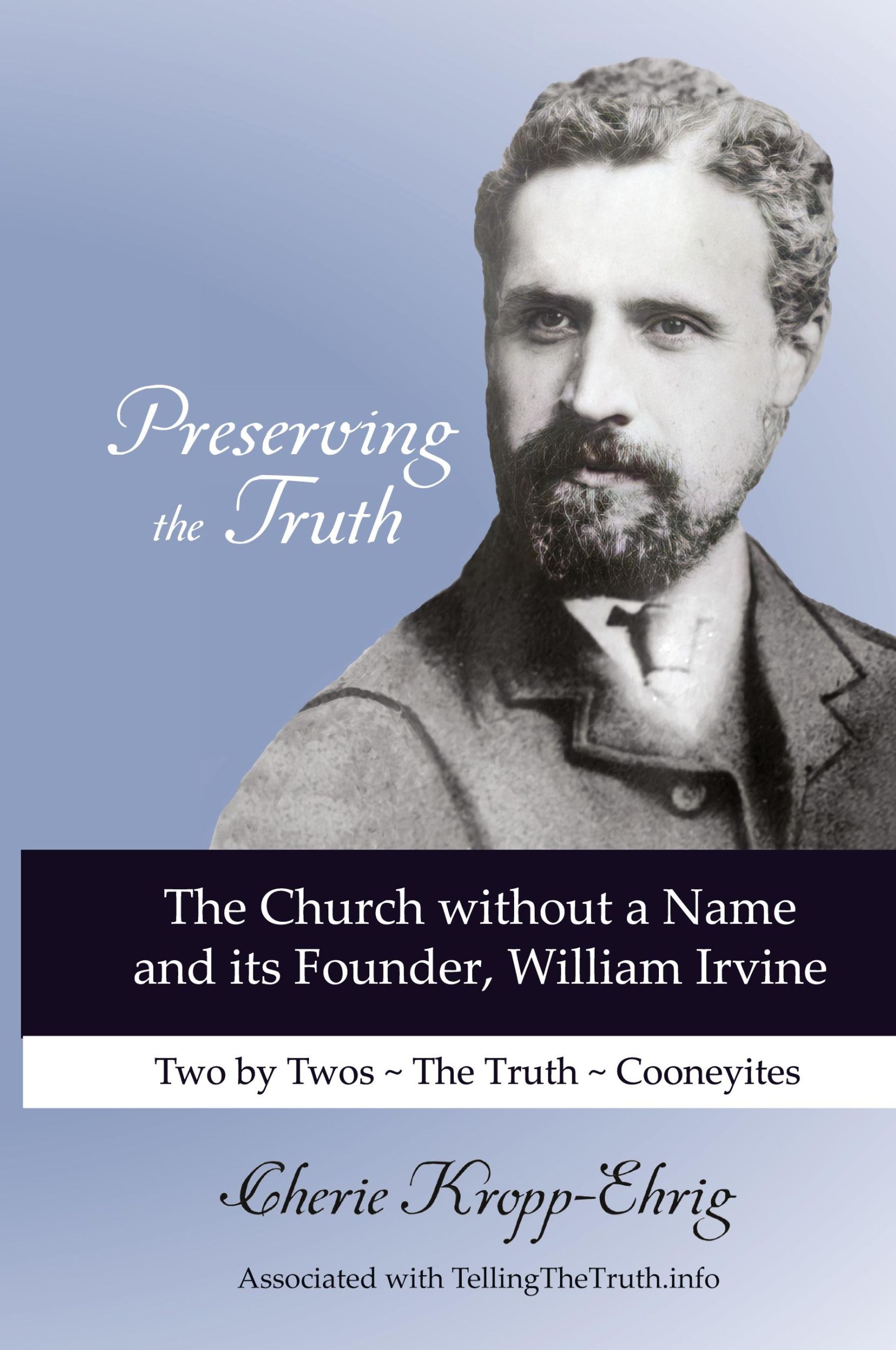 Cover: 9798985625011 | Preserving the Truth | Cherie Kropp-Ehrig | Buch | Englisch | 2022