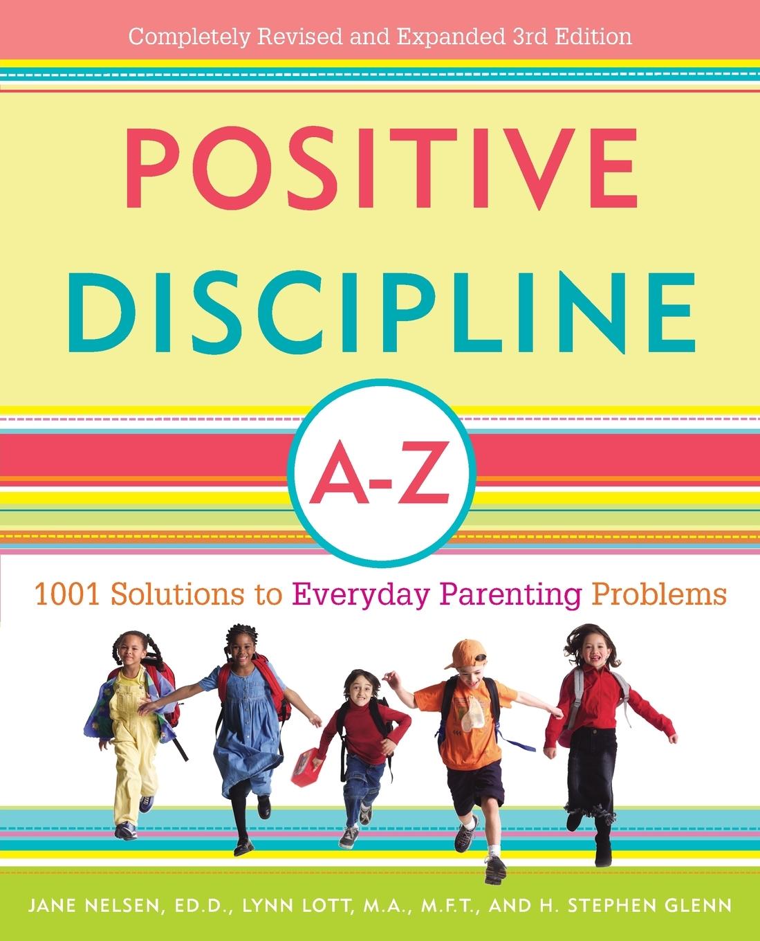 Cover: 9780307345578 | Positive Discipline A-Z | Jane Nelsen (u. a.) | Taschenbuch | Englisch