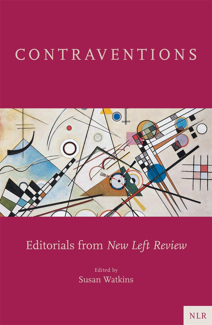 Cover: 9781839761423 | Contraventions | Editorials from New Left Review | Susan Watkins