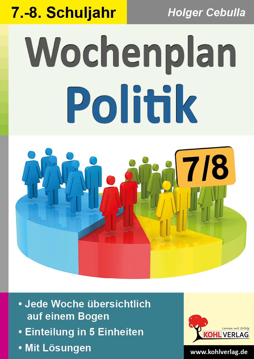 Cover: 9783966242653 | Wochenplan Politik / Klasse 7-8 | Holger Cebulla | Taschenbuch | 92 S.