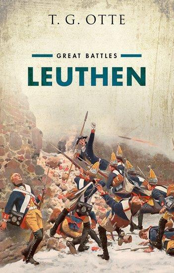 Cover: 9780192870490 | Leuthen | Great Battles | T. G. Otte | Buch | Englisch | 2024