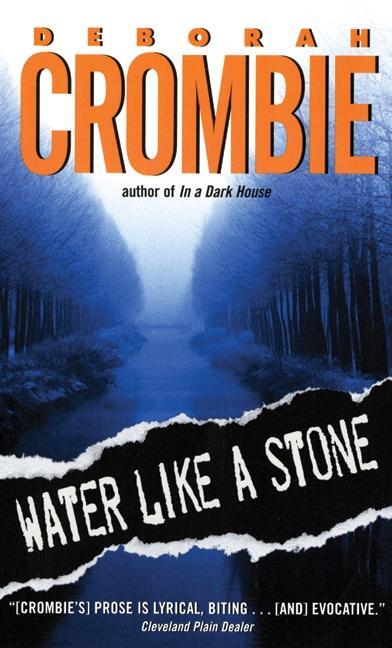 Cover: 9780060525286 | Water Like a Stone | Deborah Crombie | Taschenbuch | 397 S. | Englisch