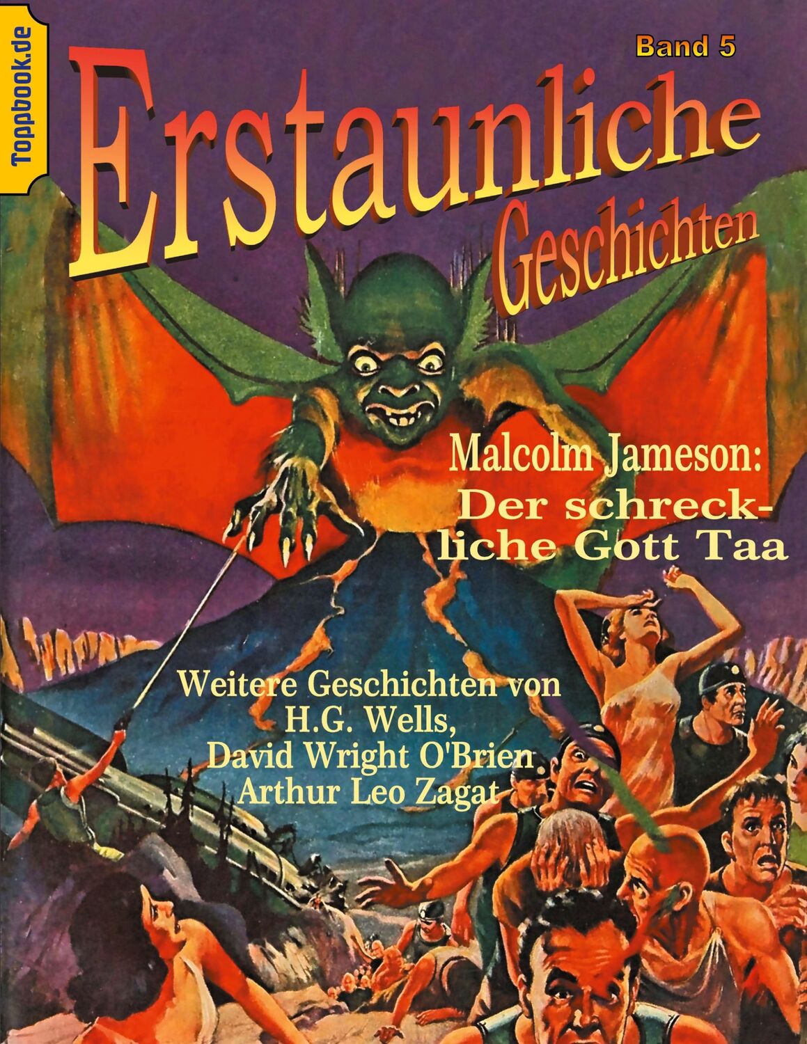 Cover: 9783752609363 | Der schreckliche Gott Taa | H. G. Wells (u. a.) | Taschenbuch | 72 S.