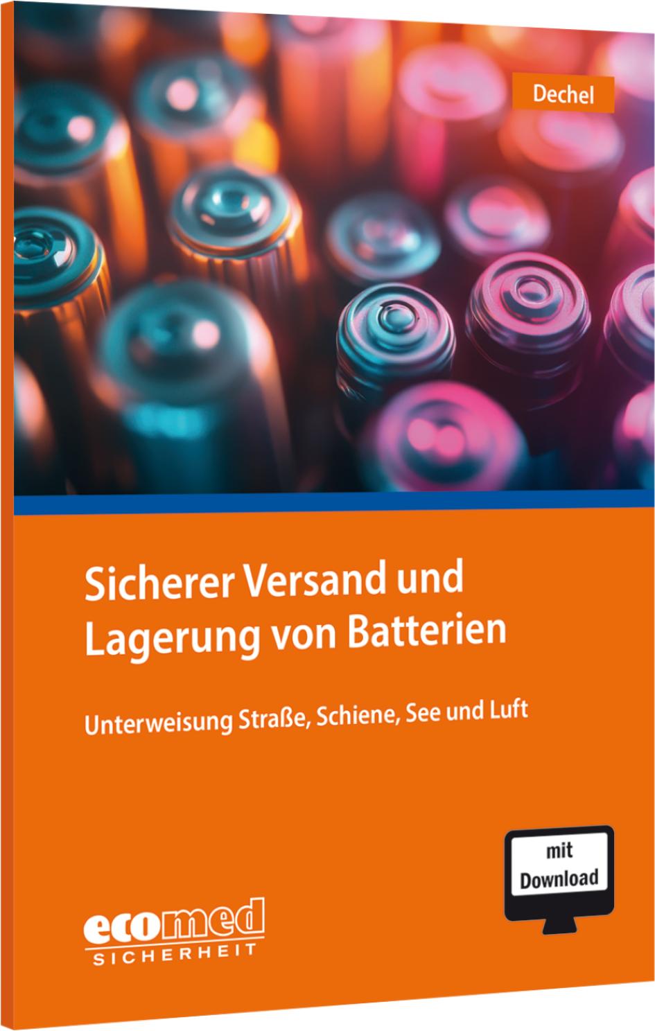 Cover: 9783609687179 | Sicherer Versand und Lagerung von Batterien | Nicole Dechel | Bundle