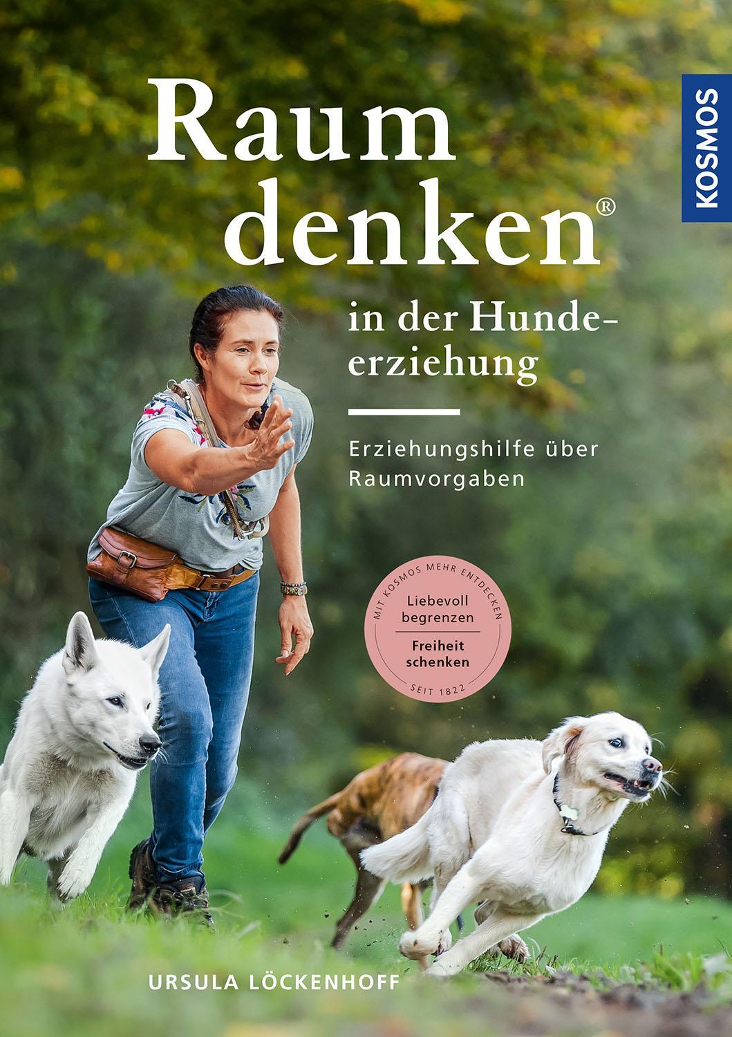 Cover: 9783440174616 | Raumdenken® in der Hundeerziehung | Ursula Löckenhoff | Buch | Deutsch