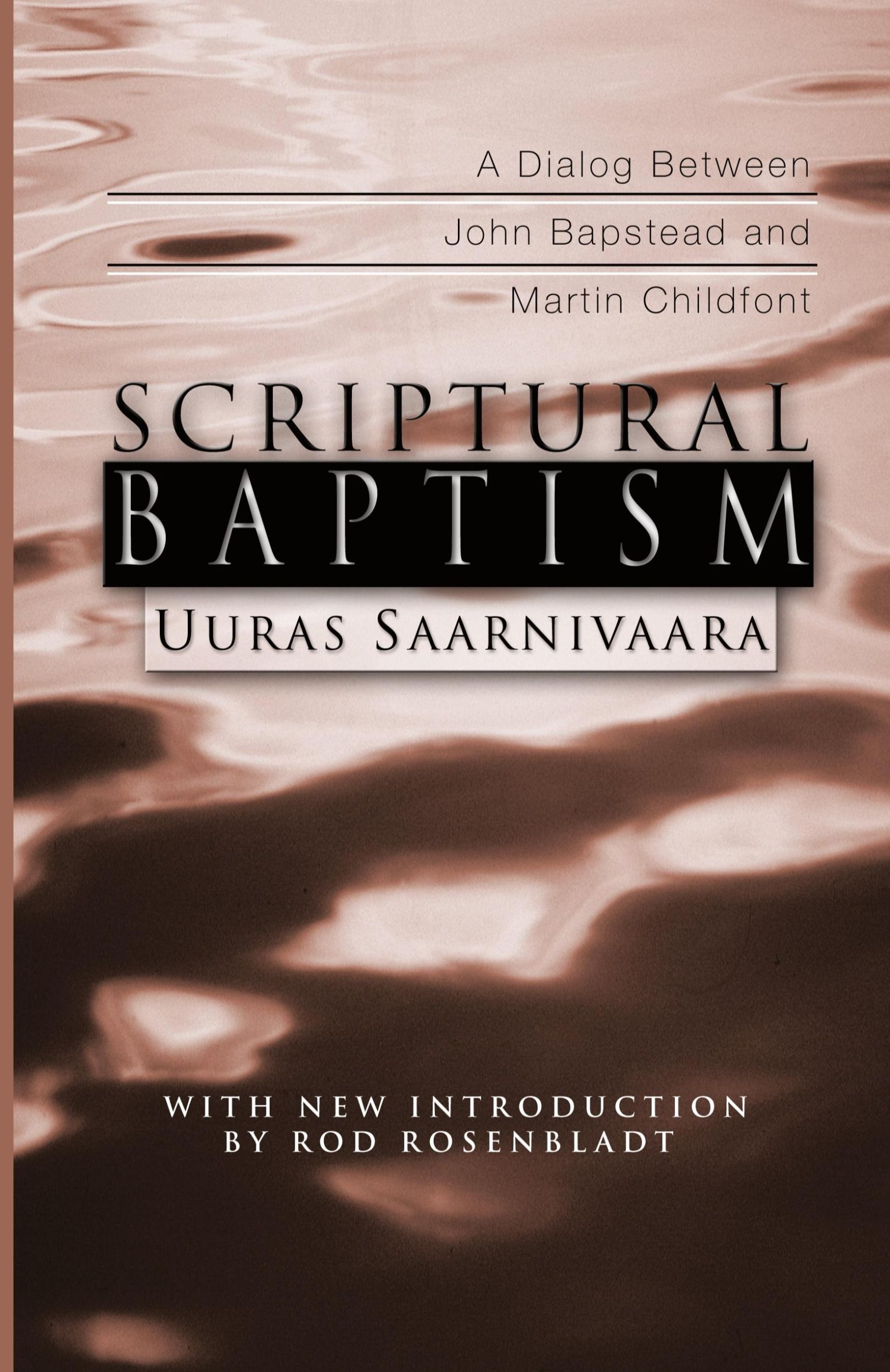 Cover: 9781592442492 | Scriptural Baptism | Uuras Saarnivaara | Taschenbuch | Englisch | 2003