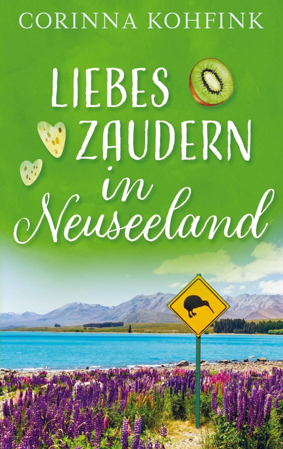 Cover: 9789403648927 | Liebeszaudern in Neuseeland | Liebesroman (Buchhandelsausgabe) | Buch