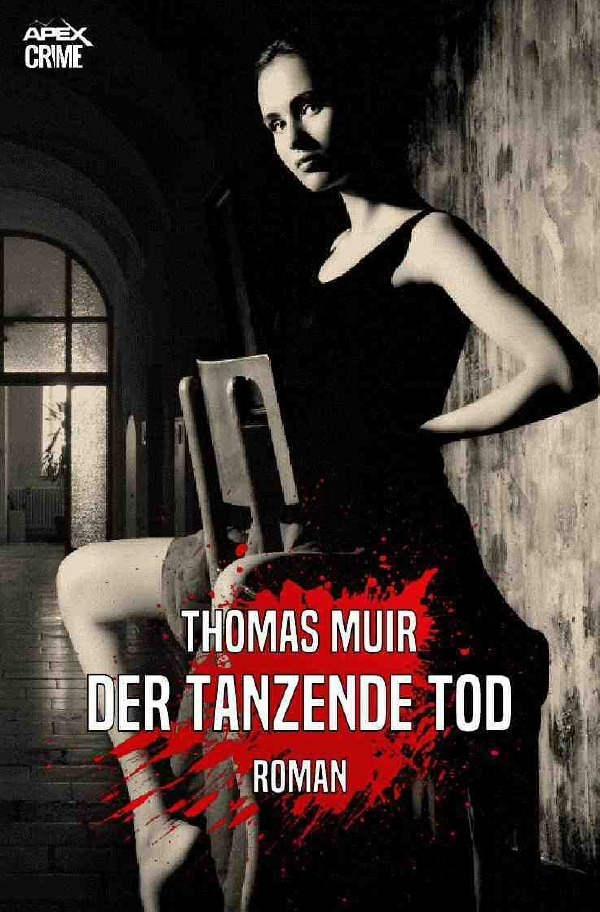 Cover: 9783753128887 | DER TANZENDE TOD | Der Krimi-Klassiker! | Thomas Muir | Taschenbuch