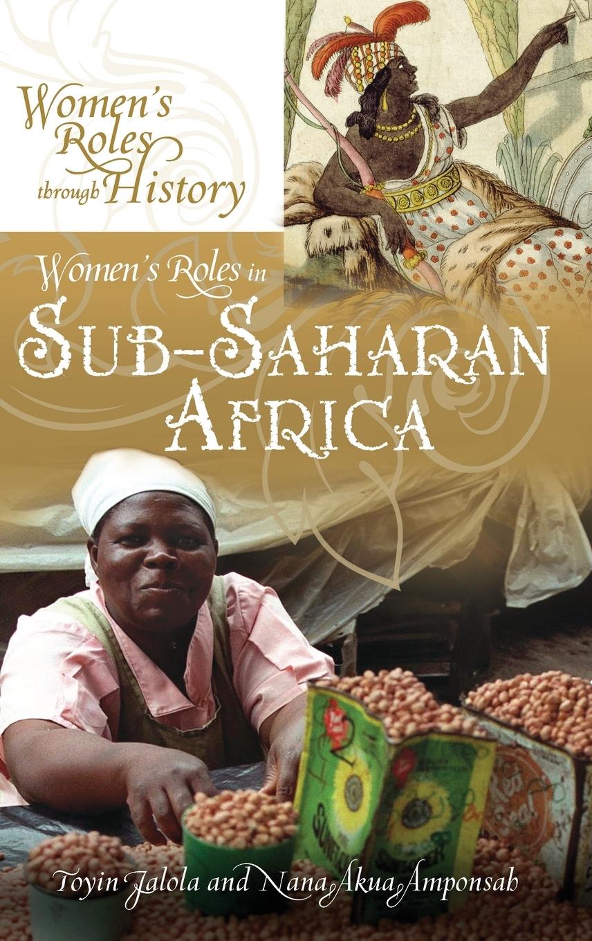 Cover: 9780313385445 | Women's Roles in Sub-Saharan Africa | Toyin Falola (u. a.) | Buch