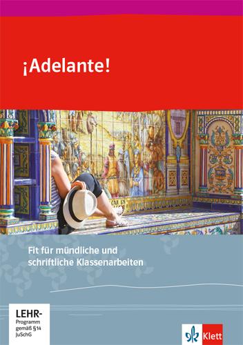 Cover: 9783125373198 | ¡Adelante! | Claire-Marie/Marginean, Andra/Pentzek, Anne-Marie Jeske