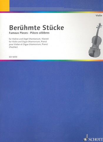 Cover: 9790001057899 | Berühmte Stücke | Violine und Orgel (Harmonium oder Klavier). | Buch