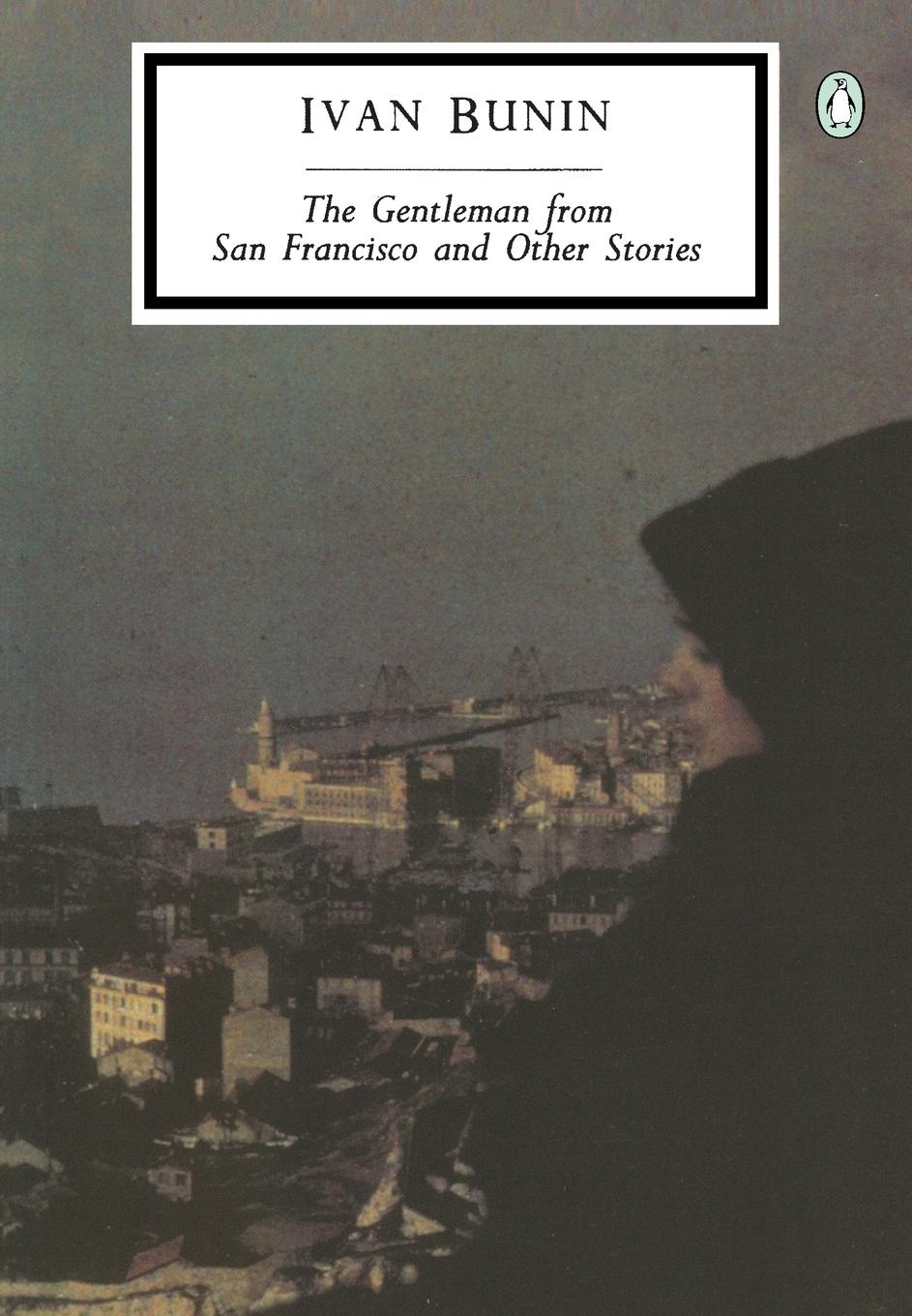 Cover: 9780140185522 | The Gentleman from San Francisco and Other Stories | Ivan Bunin | Buch