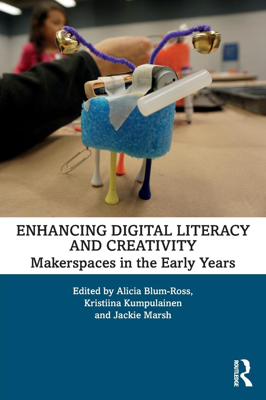 Cover: 9780367197889 | Enhancing Digital Literacy and Creativity | Alicia Blum-Ross (u. a.)