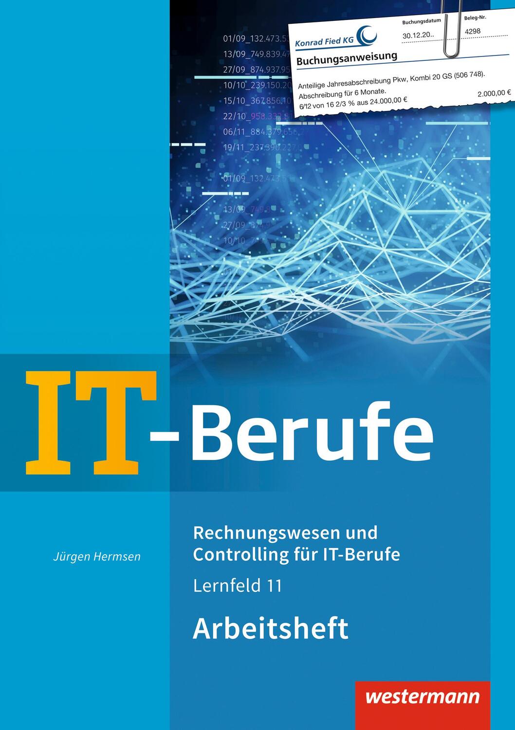 Cover: 9783142254364 | IT-Berufe. Rechnungswesen und Controlling für IT-Berufe: Arbeitsheft