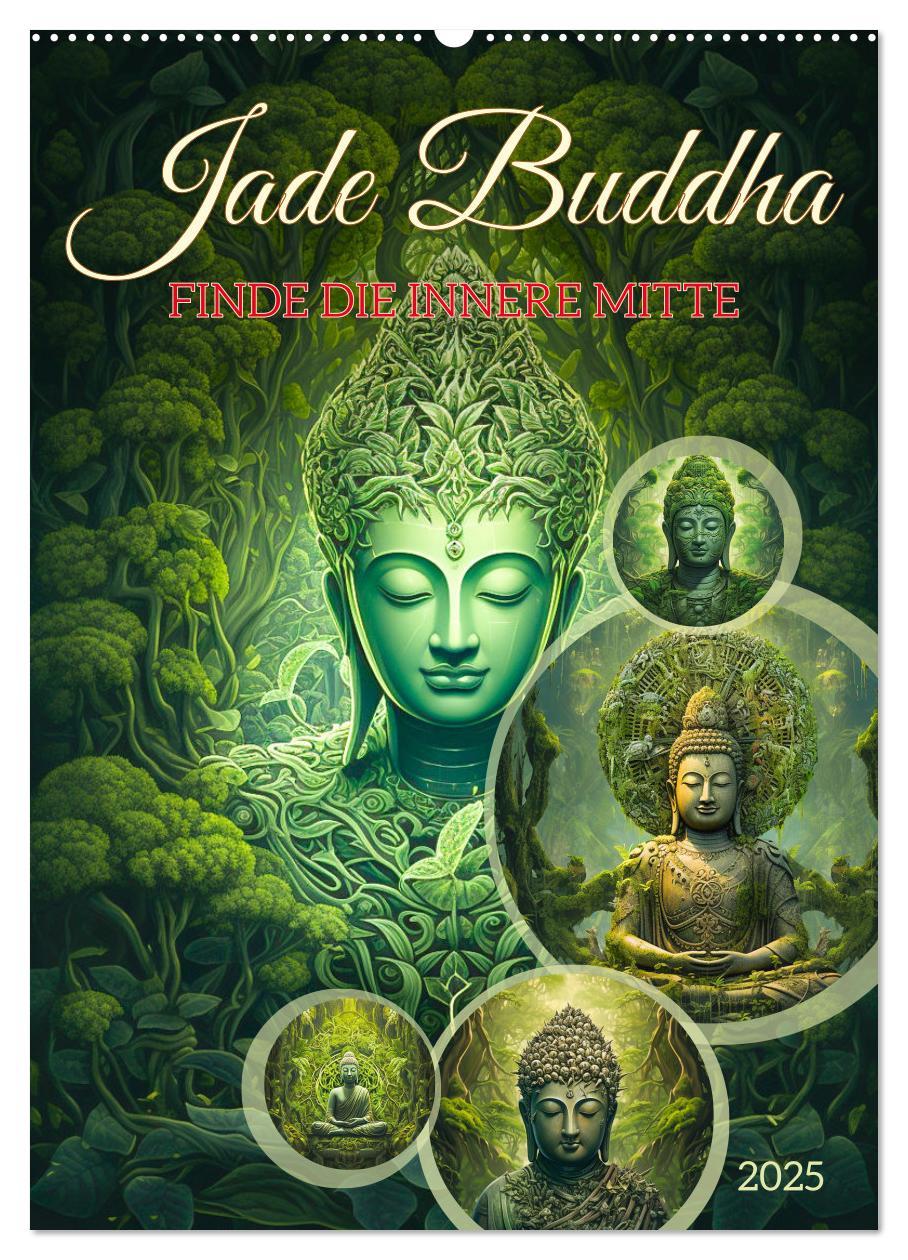 Cover: 9783435857616 | Jade Buddha - Finde die innere Mitte (Wandkalender 2025 DIN A2...