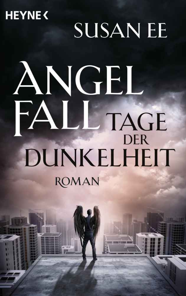 Cover: 9783453317482 | Angelfall - Tage der Dunkelheit | Roman | Susan Ee | Taschenbuch