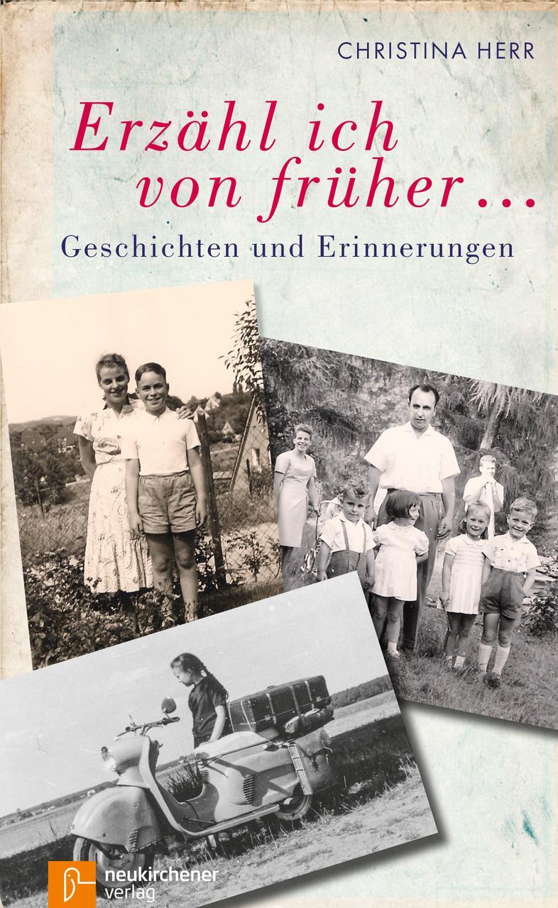 Cover: 9783761564875 | Erzähl ich von früher... | Geschichten und Erinnerungen | Herr | Buch