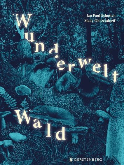 Cover: 9783836961387 | Wunderwelt Wald | Jan Paul Schutten | Buch | 80 S. | Deutsch | 2022