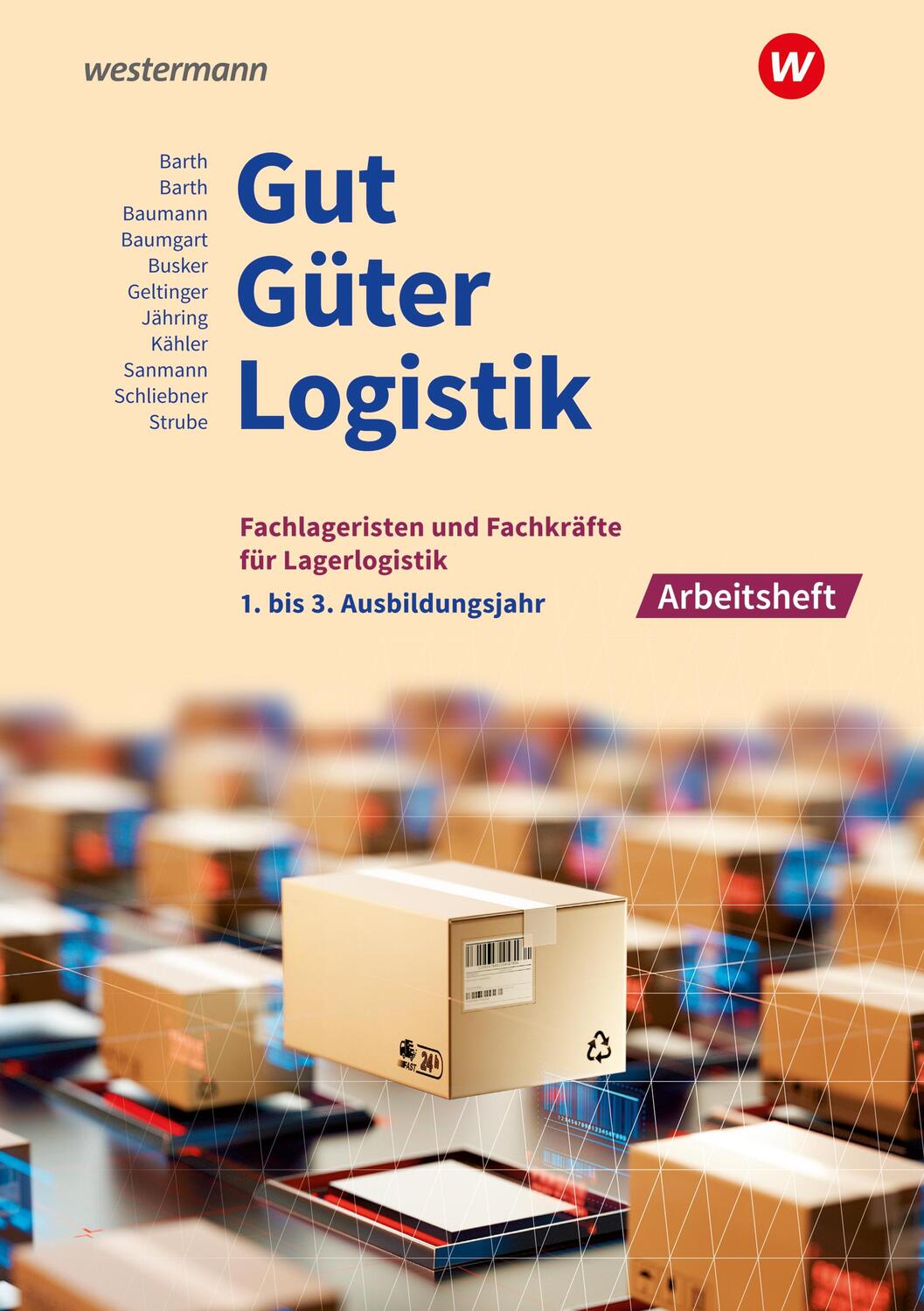 Cover: 9783427319870 | Gut - Güter - Logistik: Fachlageristen und Fachkräfte für...