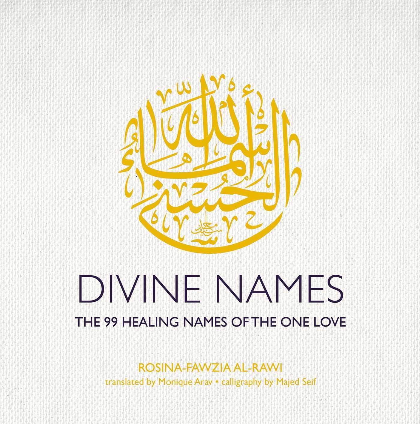 Cover: 9781623718138 | Divine Names | The 99 Healing Names of the One Love (Special Edition)