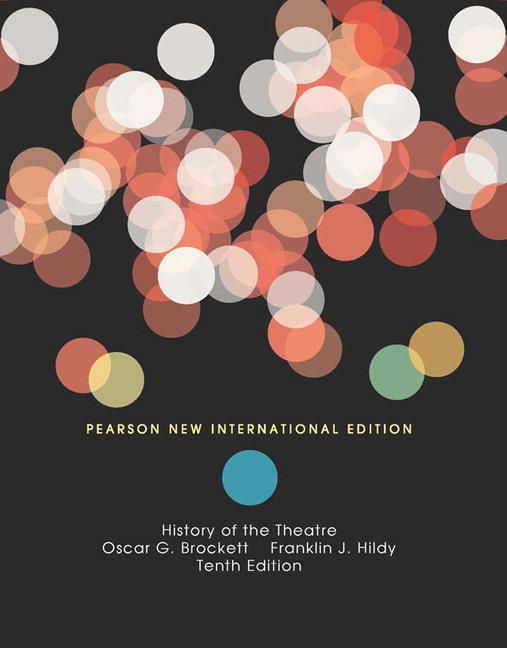 Cover: 9781292025155 | History of the Theatre | Pearson New International Edition | Buch