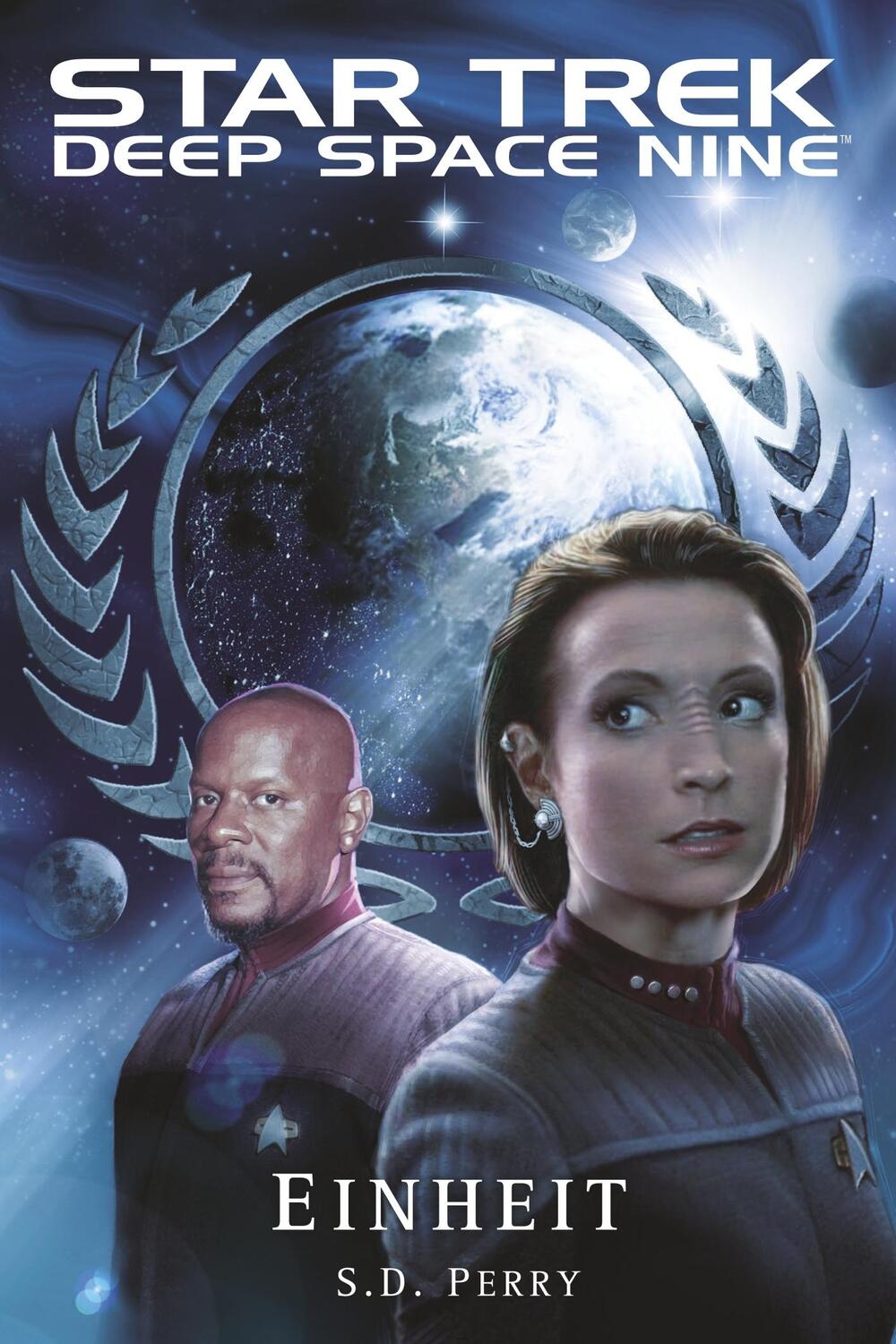 Cover: 9783959819206 | Star Trek Deep Space Nine 10 | Einheit | S. D. Perry | Taschenbuch