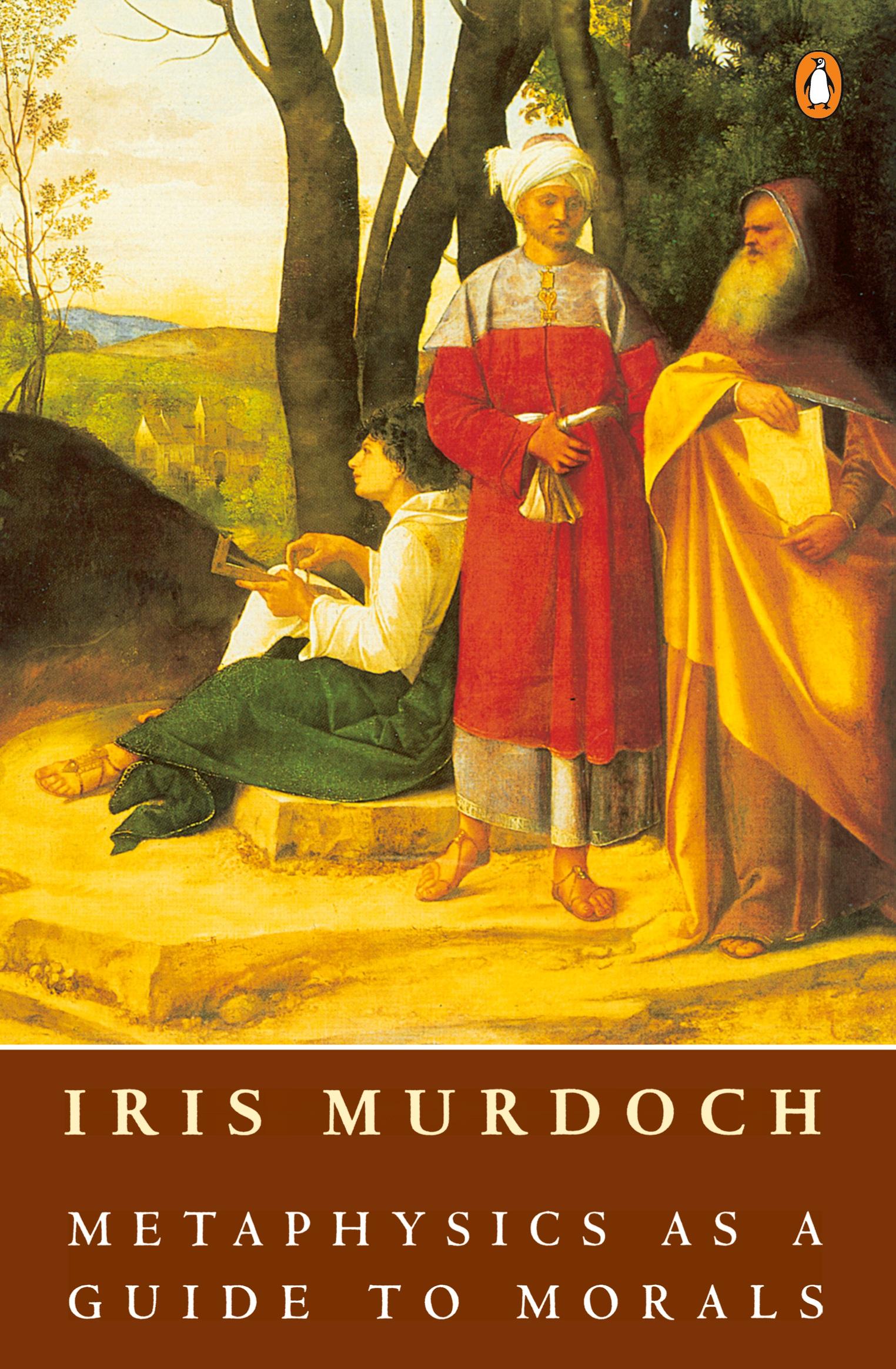 Cover: 9780140172324 | Metaphysics as a Guide to Morals | Iris Murdoch | Taschenbuch | 1994