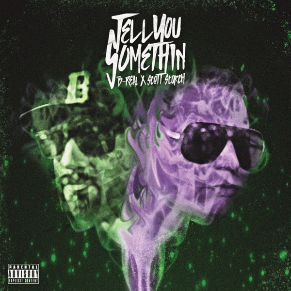 Cover: 760137718116 | Tell You Something | B Real X Scott Storch | Schallplatte | 2022