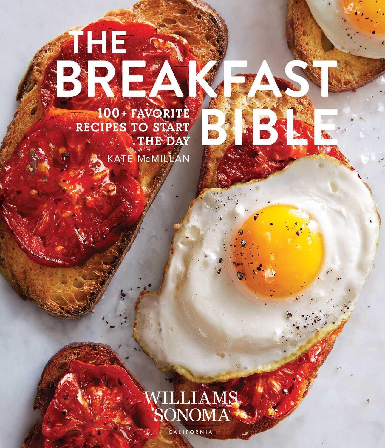 Cover: 9781681882918 | The Breakfast Bible: 100+ Favorite Recipes to Start the Day | Mcmillan