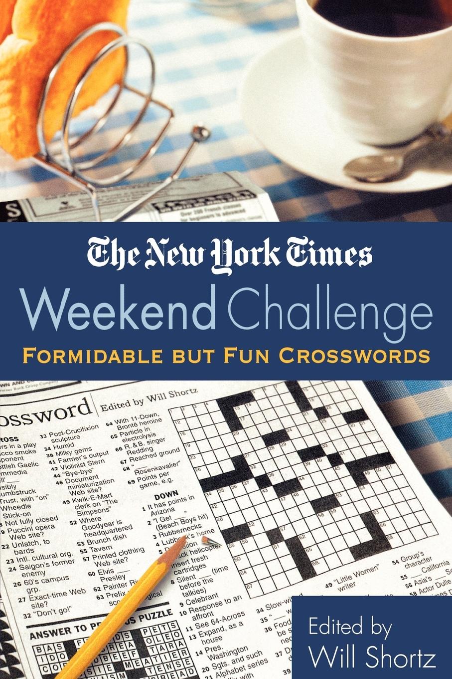 Cover: 9780312300791 | The New York Times Weekend Challenge | Formidable But Fun Crosswords