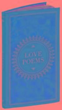 Cover: 9781435162334 | Love Poems (Barnes &amp; Noble Collectible Classics: Pocket Edition)