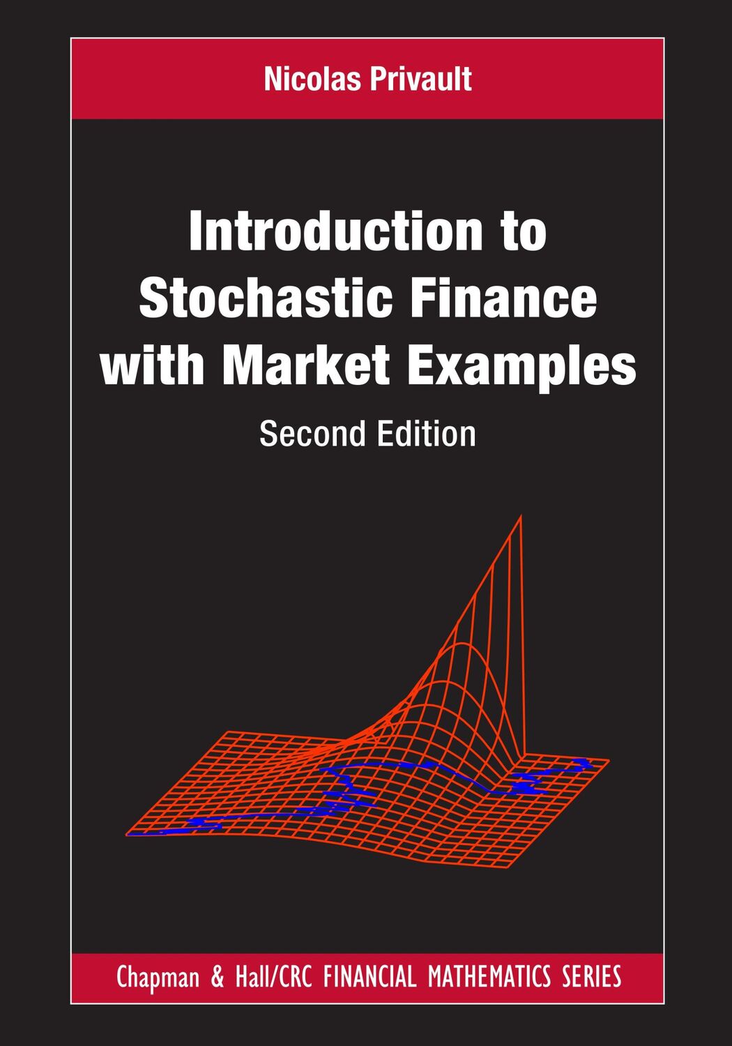 Cover: 9781032288260 | Introduction to Stochastic Finance with Market Examples | Privault