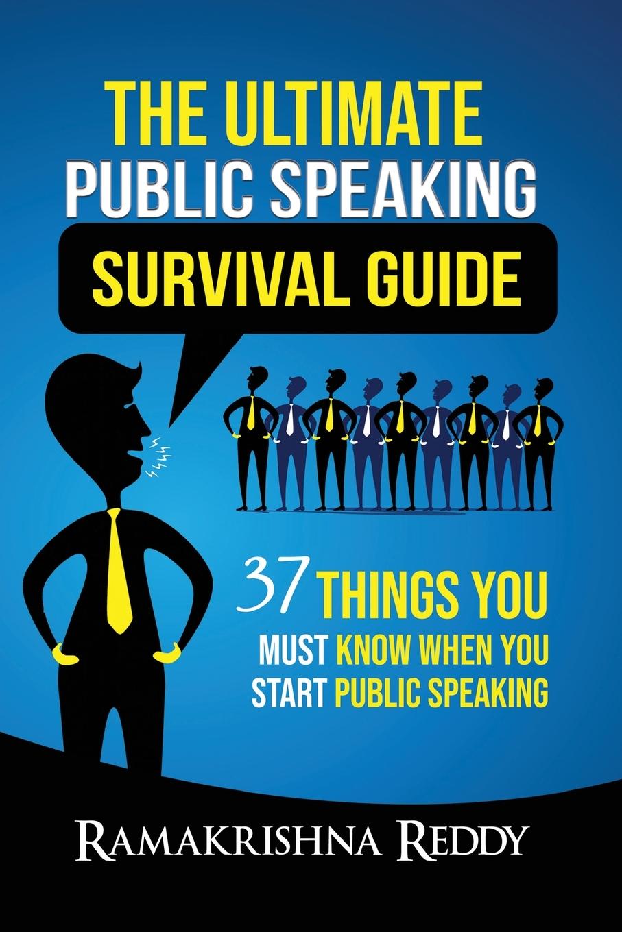 Cover: 9781732212725 | The Ultimate Public Speaking Survival Guide | Ramakrishna Reddy | Buch