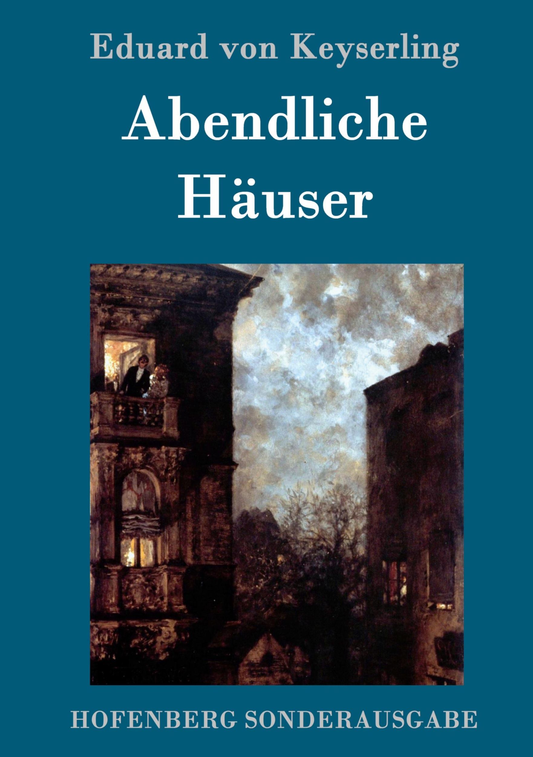 Cover: 9783843087056 | Abendliche Häuser | Roman | Eduard Von Keyserling | Buch | 124 S.