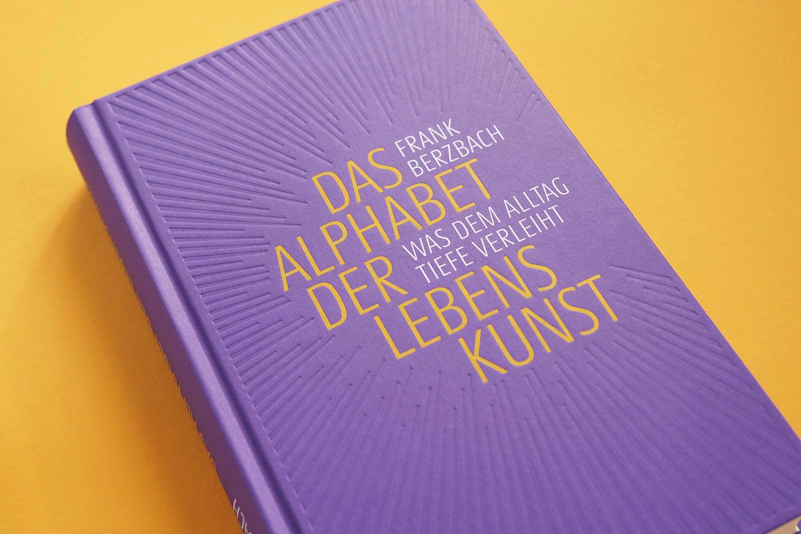 Bild: 9783963402876 | Das Alphabet der Lebenskunst | Was dem Alltag Tiefe verleiht | Buch