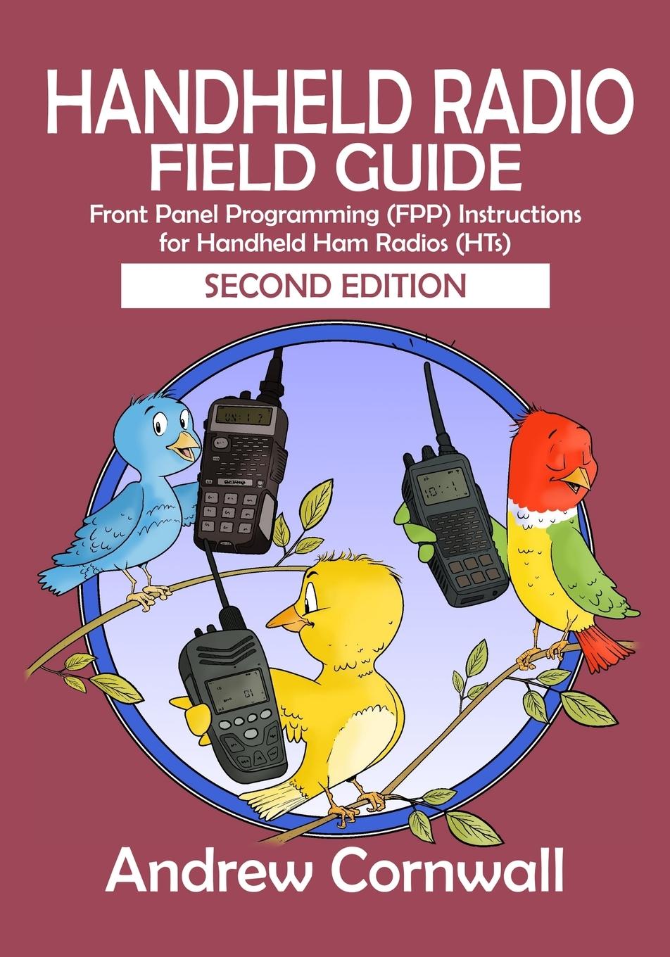 Cover: 9780999660911 | Handheld Radio Field Guide | Andrew Cornwall | Taschenbuch | Englisch