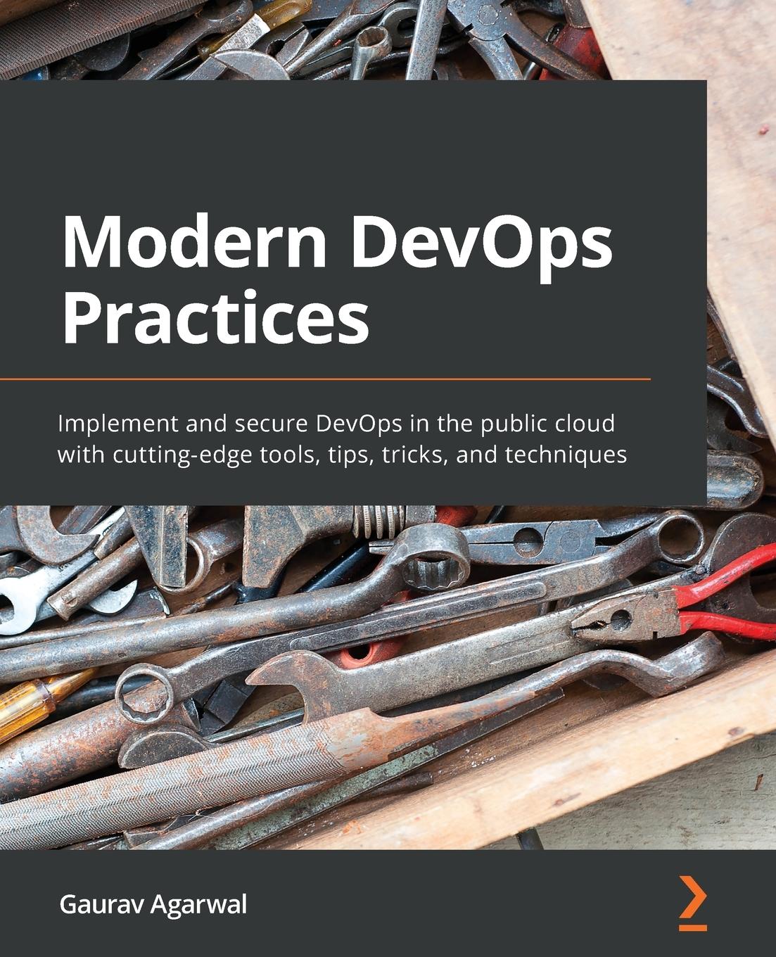 Cover: 9781800562387 | Modern DevOps Practices | Gaurav Agarwal | Taschenbuch | Englisch