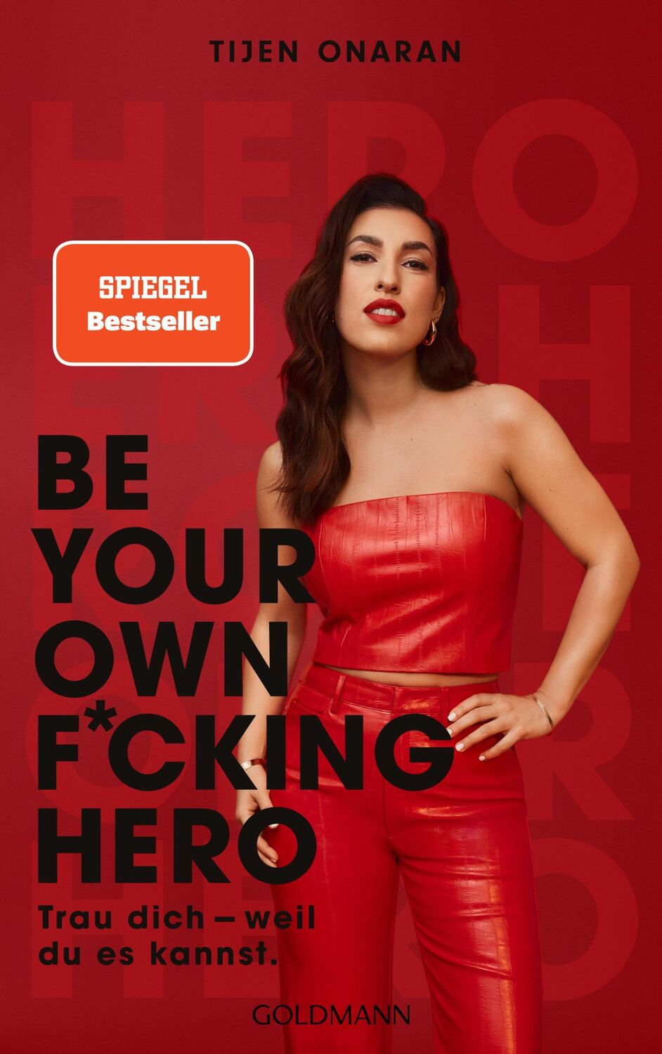 Cover: 9783442317271 | Be Your Own F*cking Hero | Trau dich - weil du es kannst. | Onaran