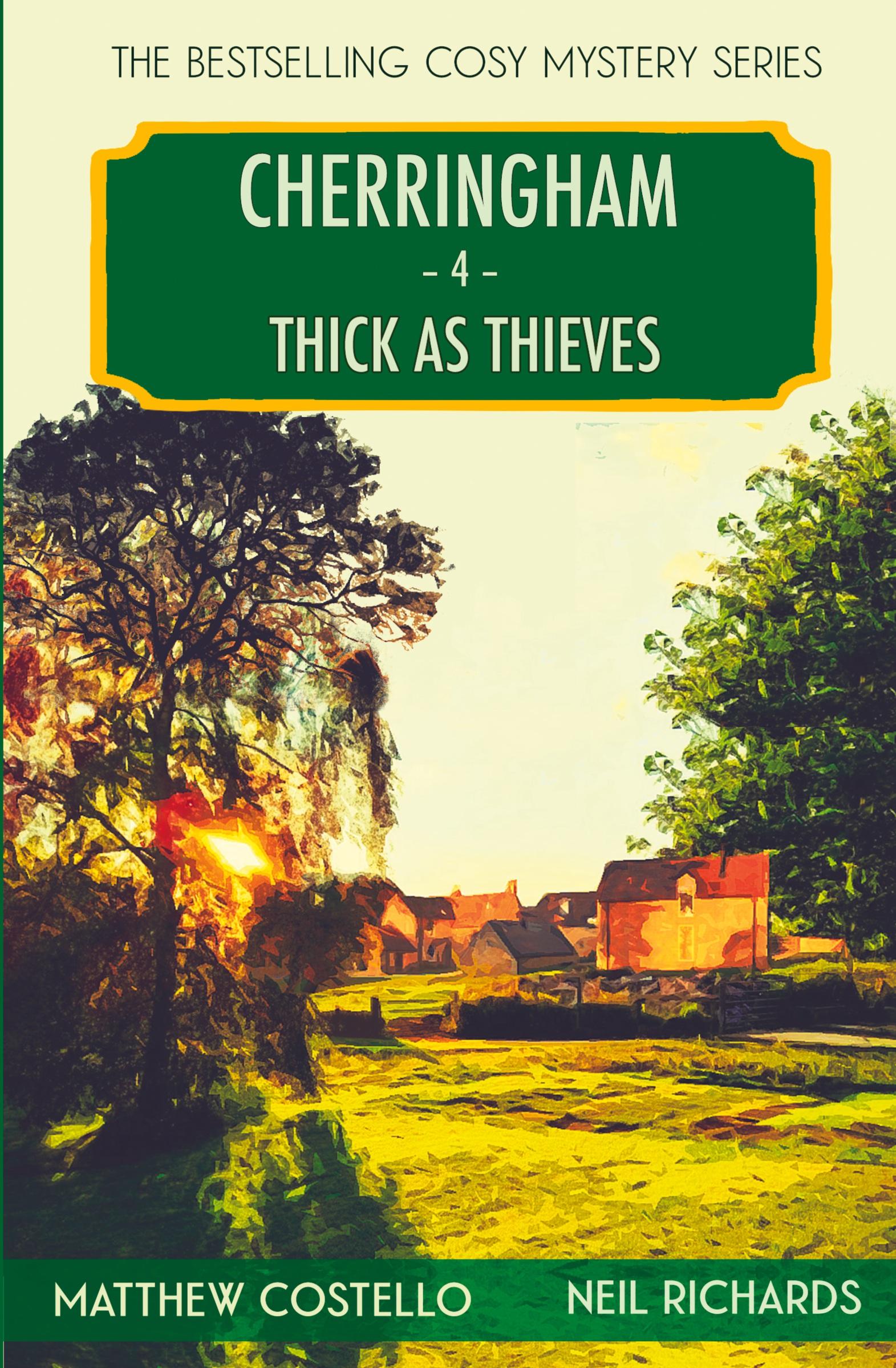 Cover: 9781913331603 | Thick as Thieves | A Cherringham Cosy Mystery | Neil Richards | Buch