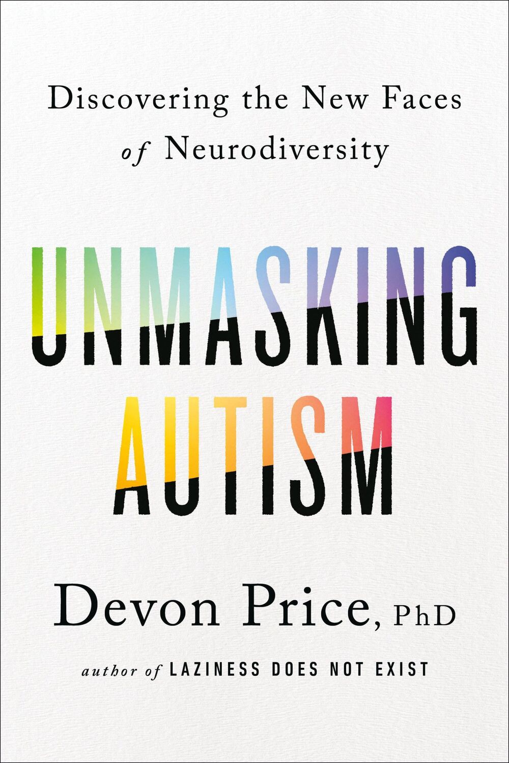 Cover: 9780593235232 | Unmasking Autism | Discovering the New Faces of Neurodiversity | Price