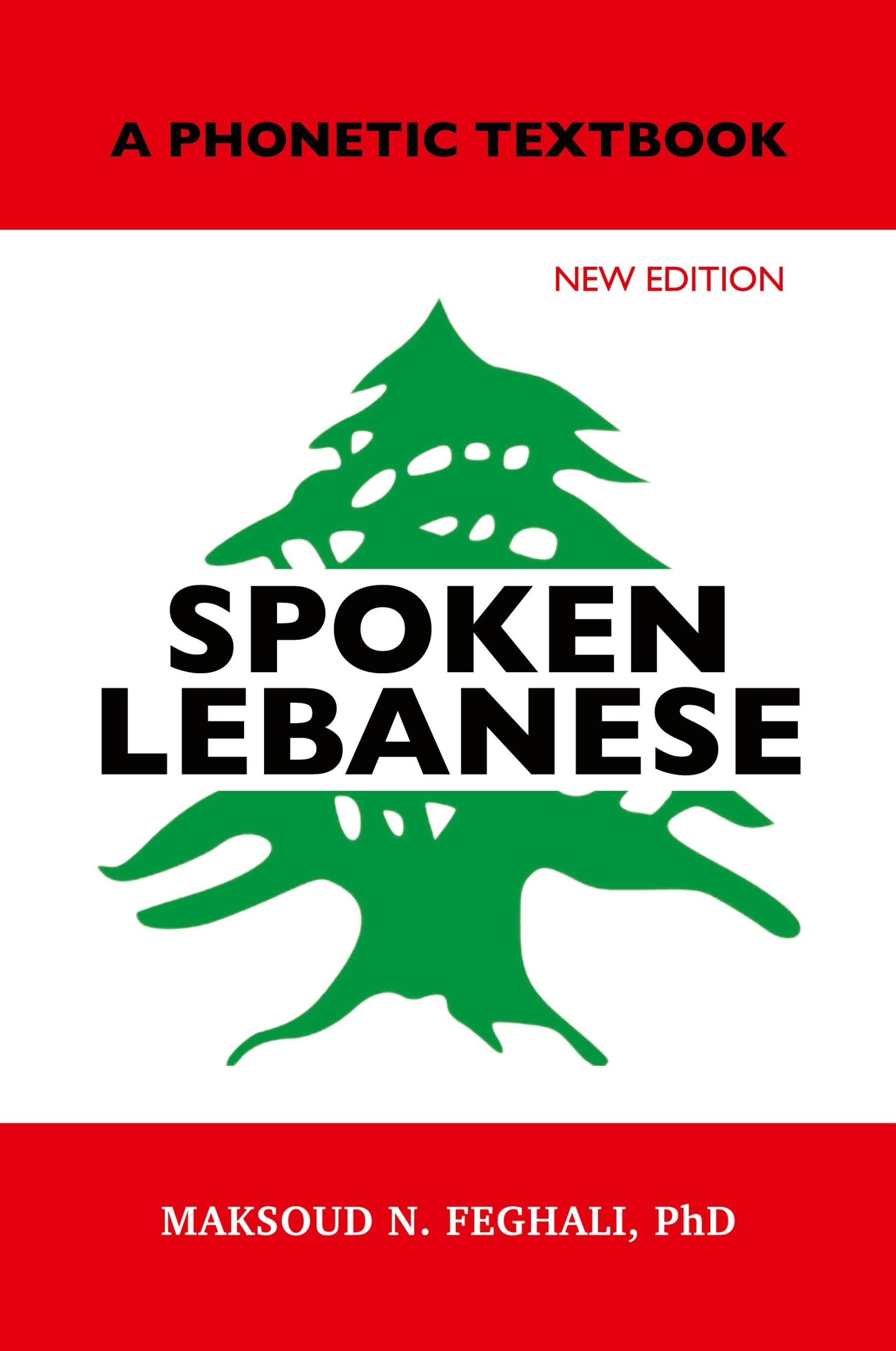 Cover: 9781950484645 | Spoken Lebanese | A Phonetic Textbook (New Edition) | Feghali | Buch