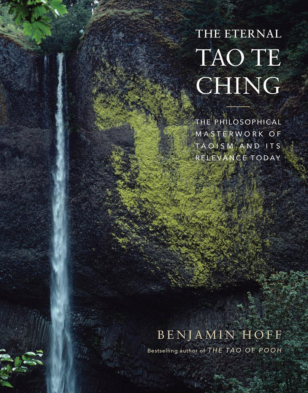 Cover: 9781419755507 | The Eternal Tao Te Ching | Benjamin Hoff | Buch | 50 color photographs