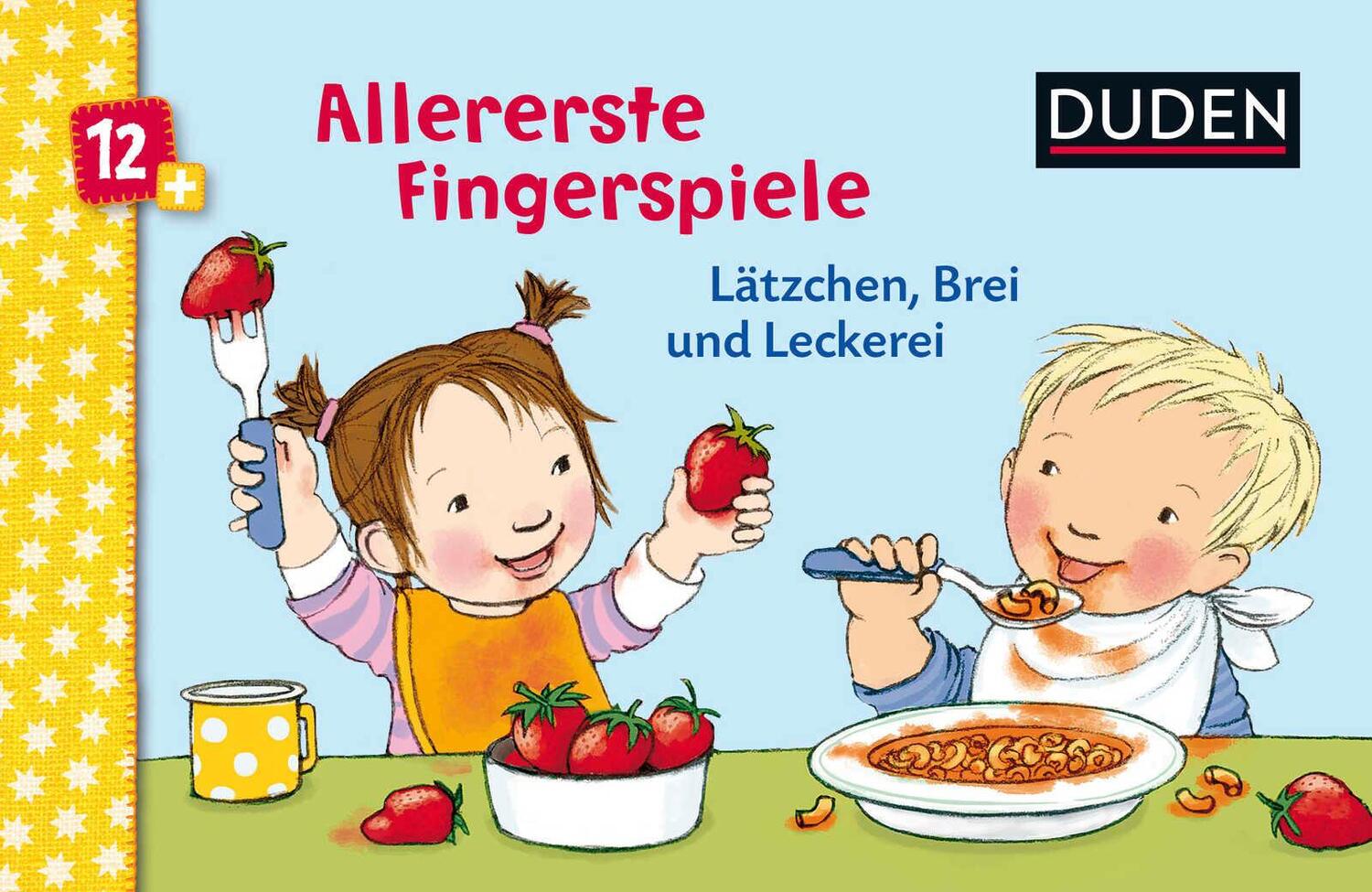 Cover: 9783737333696 | Duden 12+: Allererste Fingerspiele - Lätzchen, Brei und Leckerei