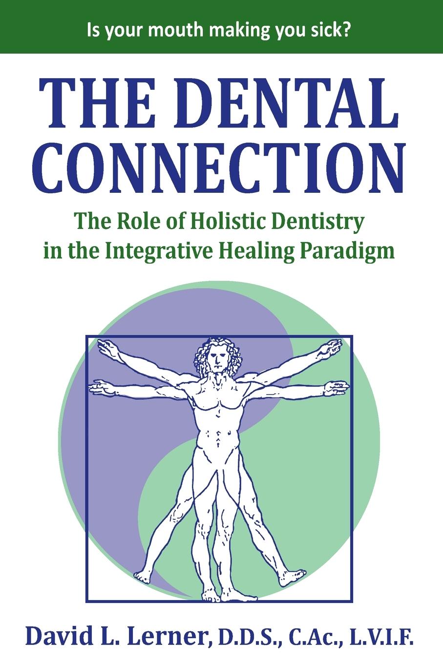 Cover: 9781946629395 | The Dental Connection | David L Lerner | Taschenbuch | Englisch | 2019