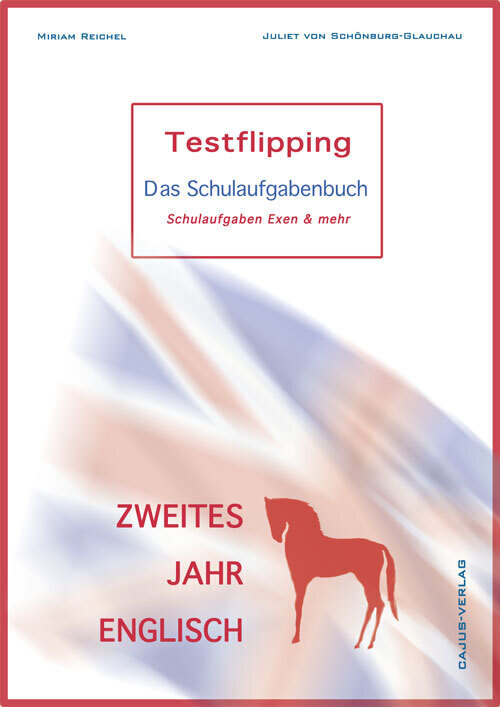 Cover: 9783981549874 | Testflipping, 2. Jahr Englisch. Das Schulaufgabenbuch....