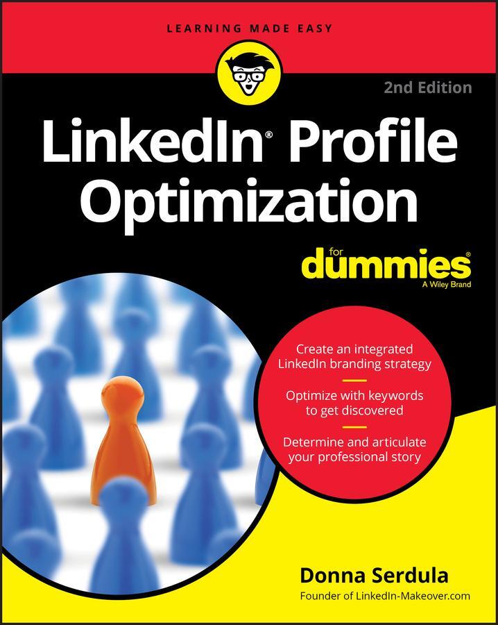 Cover: 9781119651420 | LinkedIn Profile Optimization For Dummies, 2nd Edition | Dw Serdula