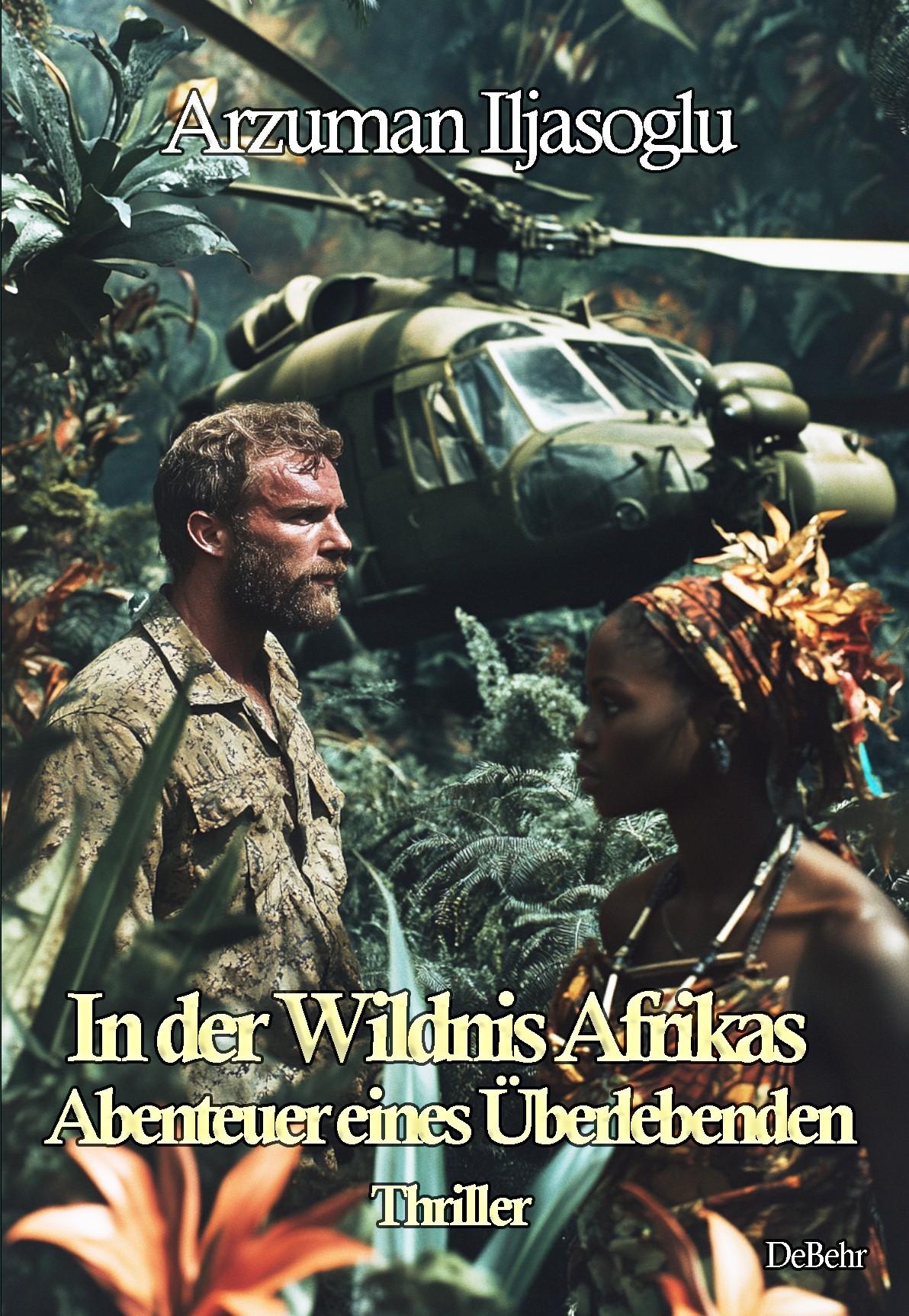 Cover: 9783987273018 | In der Wildnis Afrikas - Abenteuer eines Überlebenden - Thriller