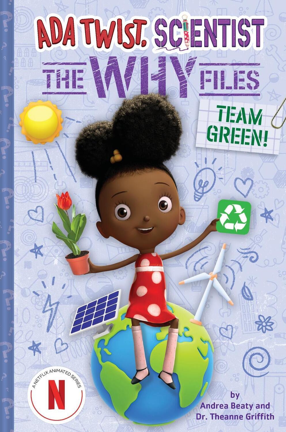 Cover: 9781419770449 | Team Green! (ADA Twist, Scientist: The Why Files #6) | Beaty (u. a.)